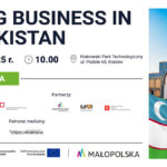 Doing Business in Uzbekistan to nowe możliwości dla małopolskich przedsiębiorców!