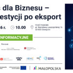 Impuls dla Biznesu – od inwestycji po eksport