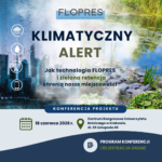 Klimatyczny alert – jak technologia FLOPRES i zielona retencja chronią nasze miejscowości